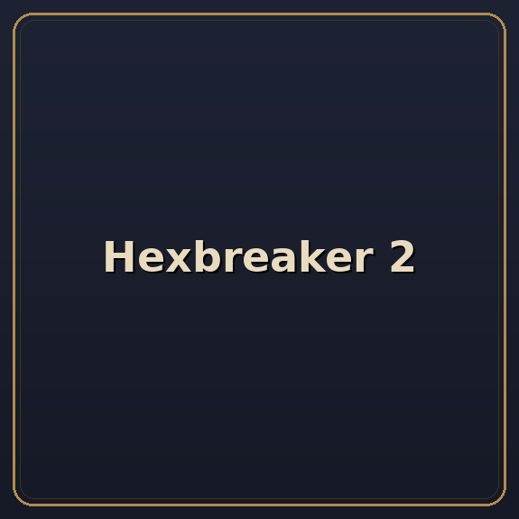 Hexbreaker 2
