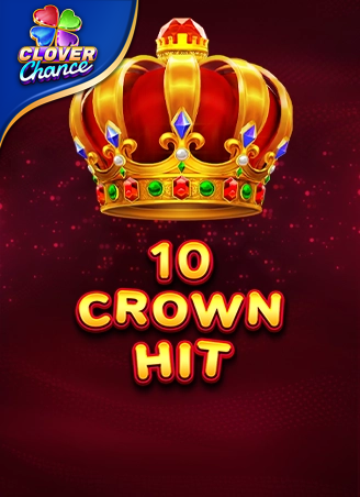 10 Crown Hit
