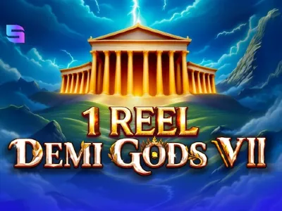 1 Reel - Demi Gods VII