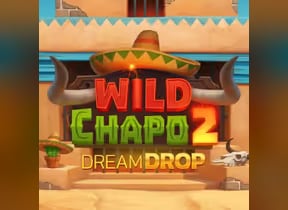 Wild Chapo 2 Dream Drop