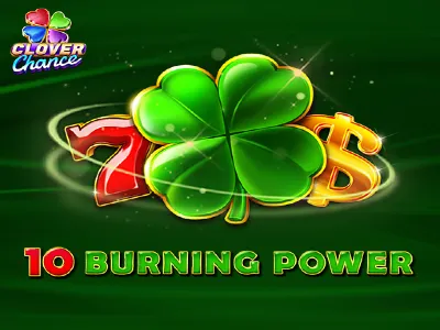 10 Burning Power