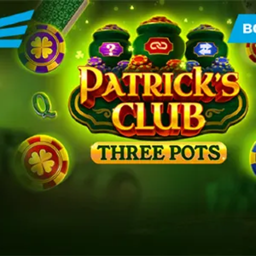 Patrick's Club: Three Pots